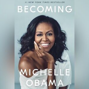 BECOMING - Biography by Michelle Obama